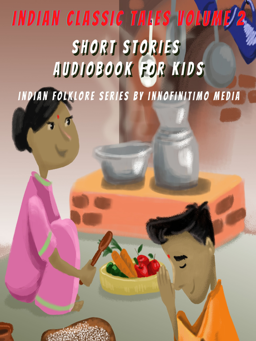 Title details for Indian Classic Tales, Volume 2 by Innofinitimo Media - Wait list